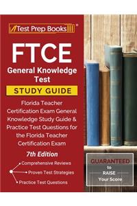 FTCE General Knowledge Test Study Guide