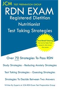 RDN Exam - Registered Dietitian Nutritionist Test Taking Strategies