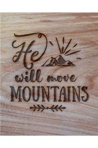 He Will Move Mountains