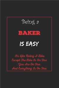 Being A Baker Is Easy