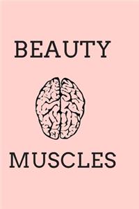 Beauty, Brain And Muscles - GyM LOG notebook