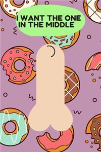 I Want the One in the Middle