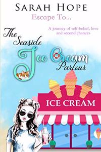 Escape To...The Seaside Ice Cream Parlour
