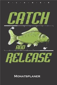 catch and Release Karpfen Monatsplaner
