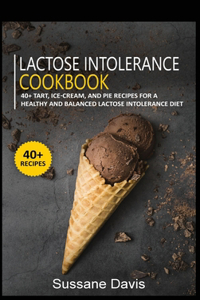 Lactose Intolerance Cookbook