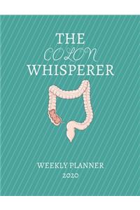 The Colon Whisperer Weekly Planner 2020