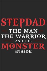 Stepdad the man the warrior and the monster inside