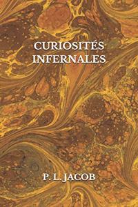 Curiosités Infernales