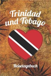 Trinidad und Tobago Reisetagebuch