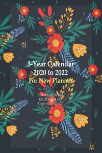 3-Year Calendar 2020 to 2022 For New Planner