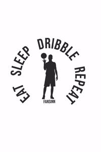 Cool Basketball Eat Sleep Dribble Repeat Notebook