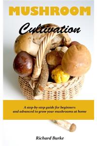 Mushroom Cultivation