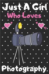 Just a girl who loves Photography