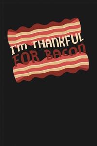 I'm Thankful for Bacon