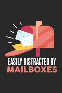 Easily Distracted By Mailboxes