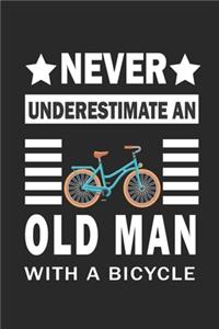 Never underestimate a man with a bicycle Notebook Gift for bicycle lovers
