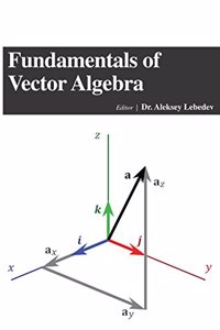 FUNDAMENTALS OF VECTOR ALGEBRA