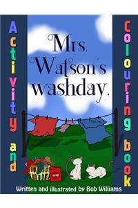 Mrs. Watson's Washday, Colouring Book