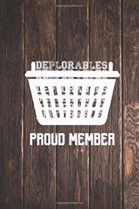 Basket of Deplorables Proud Member - Funny Journal