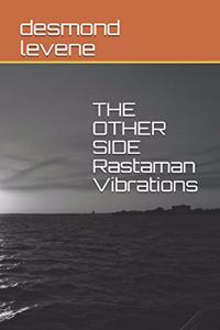 OTHER SIDE Rastaman Vibrations