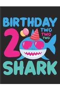 Birthday Shark 2 Two Two Two