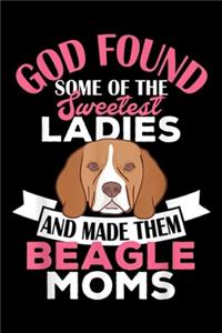God found some of the sweetest ladies and made them beagle moms