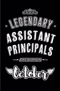 Legendary Assistant Principals are born in October