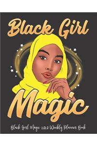 Black Girl Magic 2020 Weekly Planner Book