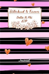 Sisterhood Is Forever Delta Xi Phi