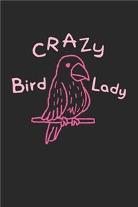 Crazy Bird Lady