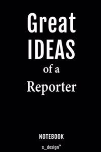 Notebook for Reporters / Reporter