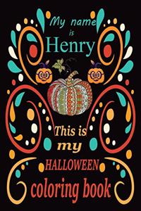 My name is Henry This is my HALLOWEEN coloring book
