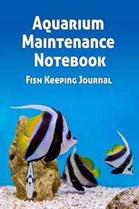 Aquarium Maintenance Notebook Fish Keeping Journal