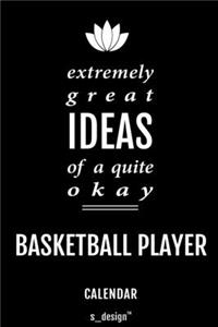 Calendar for Basketball Players / Basketball Player