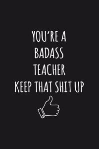 You're A Badass Teacher