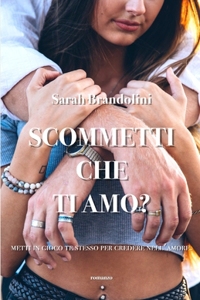 Scommetti Che Ti Amo?