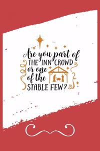 Are You Part Of The Inn Crowd Or One Of The Stable Few?