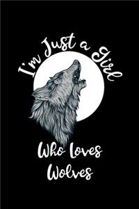 Just a Girl Who Loves Wolves