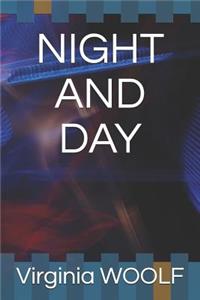 Night and Day