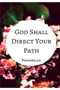 God Shall Direct Your Path