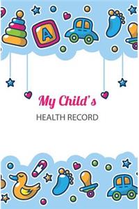 My Child's Health Record