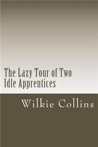 Lazy Tour of Two Idle Apprentices
