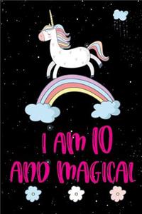 I Am 10 and Magical