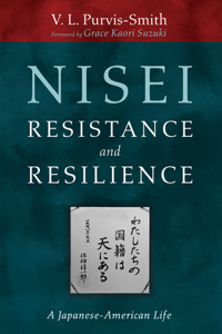 Nisei Resistance and Resilience