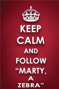 Keep Calm And Follow 