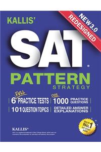 KALLIS' Redesigned SAT Pattern Strategy 3rd Edition