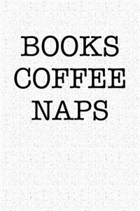 Books Coffee Naps
