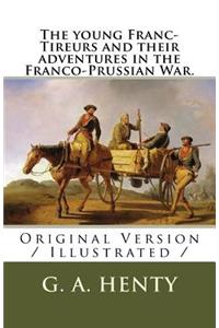 young Franc-Tireurs and their adventures in the Franco-Prussian War.