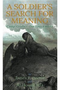 Soldier's Search for Meaning