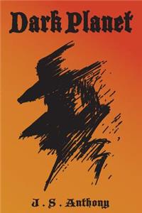 Dark Planet
